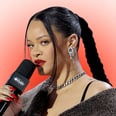 We've Got Thoughts About Which Song Rihanna Will Open the Super Bowl Halftime Show With